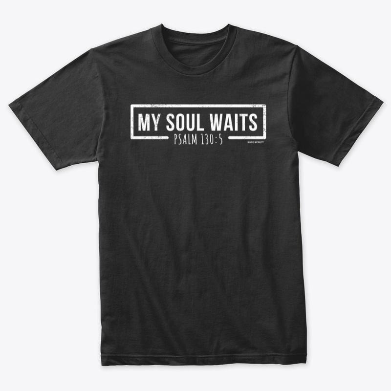 My Soul Waits